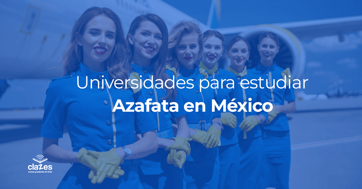 Universidades para estudiar Azafata en México